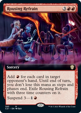 Rousing Refrain [Extended Art] (C21-R)
