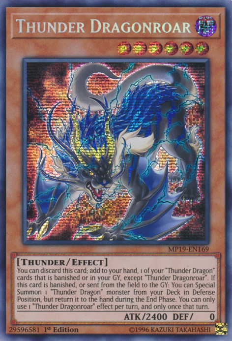 Thunder Dragonroar (MP19-EN169) 1st Edition