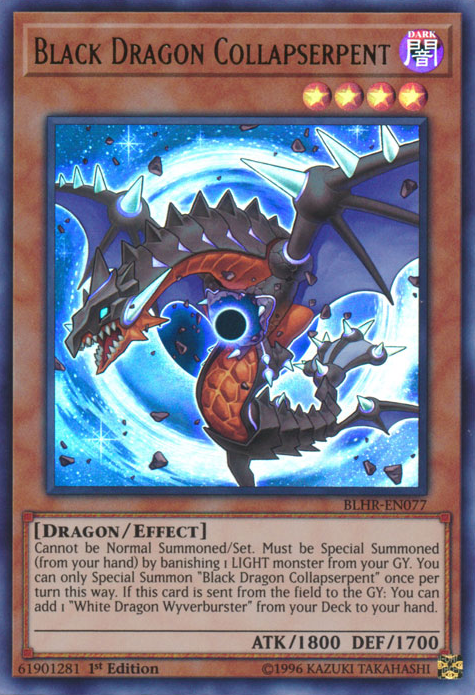 Black Dragon Collapserpent (BLHR-EN077) 1st Edition