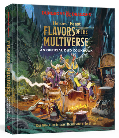 Dungeons & Dragons: Heroes' Feast - Flavors of the Multiverse An Offic