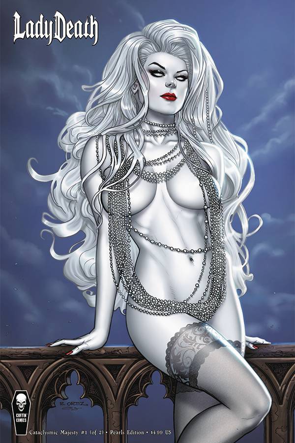 LADY DEATH CATACLYSMIC MAJESTY #1 (OF 2) CVR B ORTIZ PEARLS