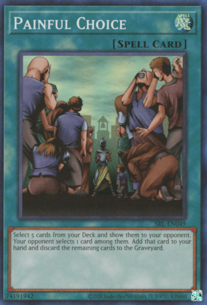 Painful Choice (SRL-EN049 (c) 2020 25th Anniversary) Super Rare - Near