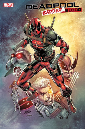 DEADPOOL: BADDER BLOOD #4 ROB LIEFELD VARIANT