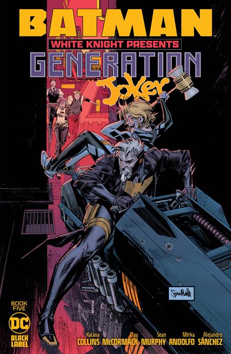 BATMAN WHITE KNIGHT PRESENTS GENERATION JOKER #5 (OF 6) CVR A SEAN MUR