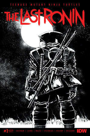 Teenage Mutant Ninja Turtles: The Last Ronin #1 (Reissue) Cover A (Esc