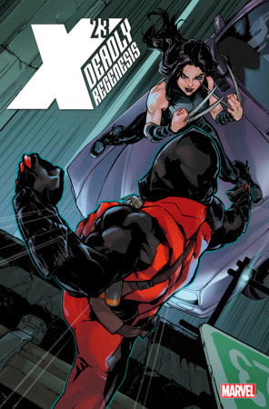 X-23: DEADLY REGENESIS #2