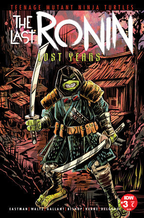 Teenage Mutant Ninja Turtles: The Last Ronin--Lost Years #3 Variant C