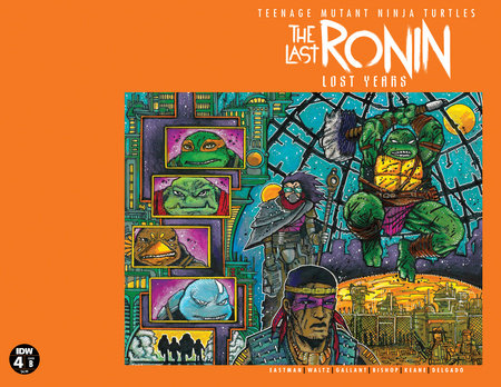 TMNT LAST RONIN LOST YEARS #4 CVR B EASTMAN/BISHOP