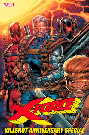 X-FORCE: KILLSHOT ANNIVERSARY SPECIAL #1