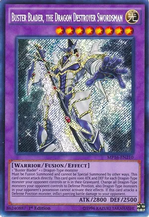Buster Blader, the Dragon Destroyer Swordsman (MP16-EN210) 1st Ed Secr
