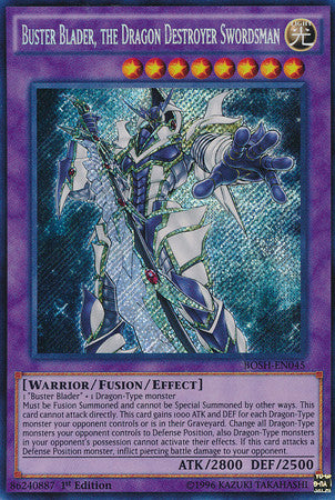 Buster Blader, the Dragon Destroyer Swordsman (BOSH-EN045) Secret Rare