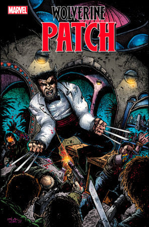 WOLVERINE: PATCH #3 EASTMAN VARIANT