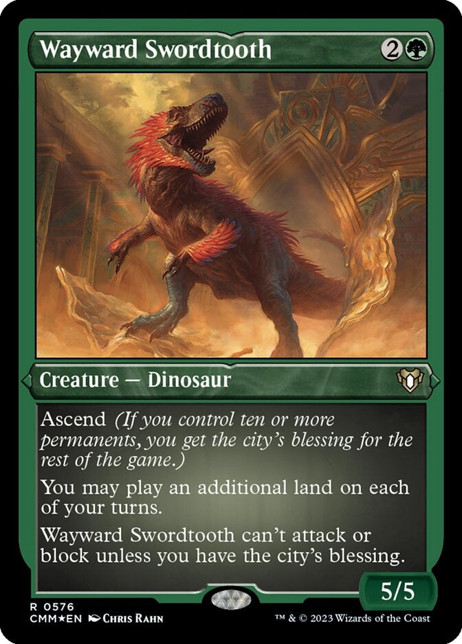 Wayward Swordtooth [#0576 Etched Foil] (CMM-R)
